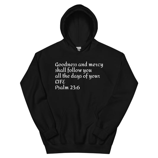 GOODNESS and MERCY hoodie