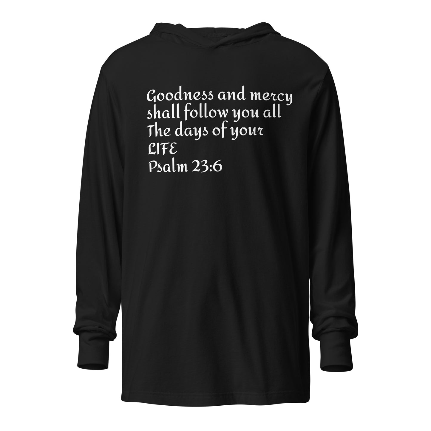 GOODNESS and MERCY hooded long-sleeve tee