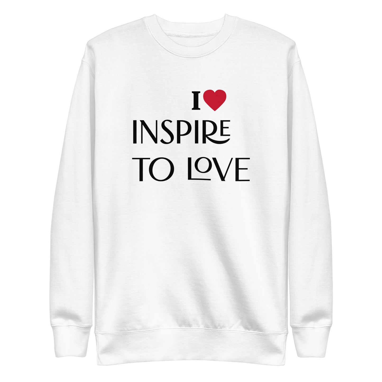 INSPIRE to LOVE sweatshirt